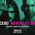 placebo_albumrelease_berlin2022